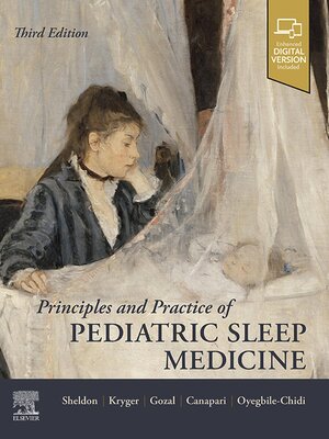 cover image of Principles and Practice of Pediatric Sleep Medicine E-Book
